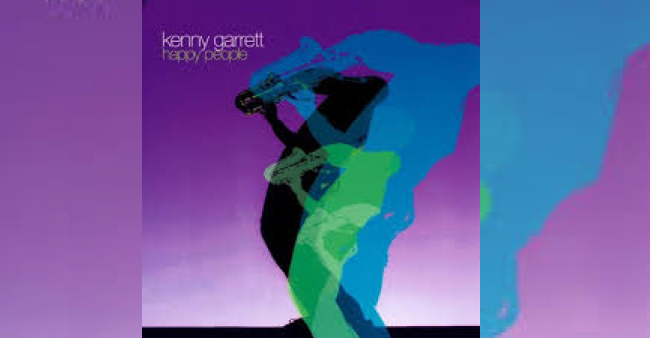 Kenny Garrett "Happy people"