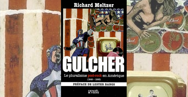 Richard Meltzer "Gulcher"