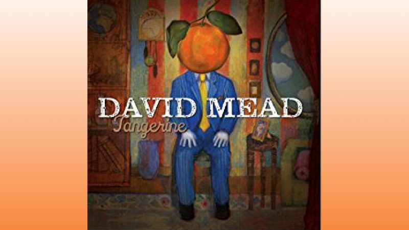 David Mead "Tangerine"