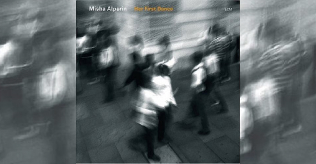 Misha Alperin "Her First Dance"