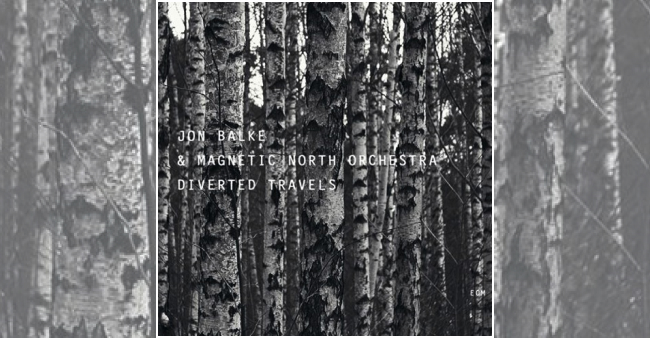 Jon Balke & Magnetic North Orchestra "Diverted travels"