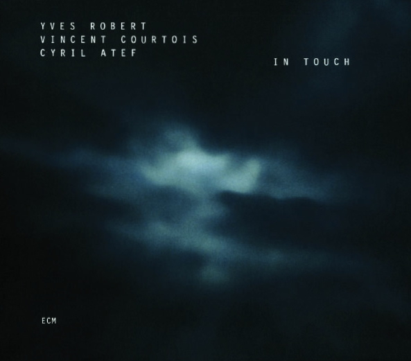 Yves Robert "In touch"