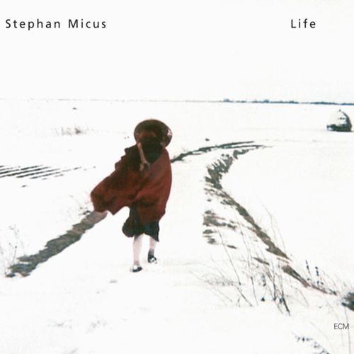 Stephan Micus "Life"