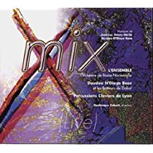 L’Ensemble/Doudou N’Diaye Rose/Percussions Claviers de Lyon "Mix"