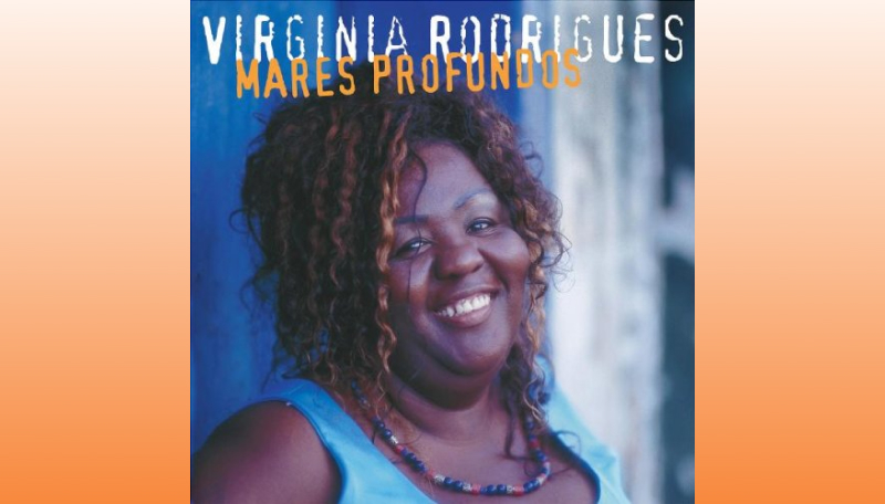 Virginia Rodrigues "Mares profundos"