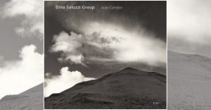 Dino Saluzzi Group "Juan Condori"