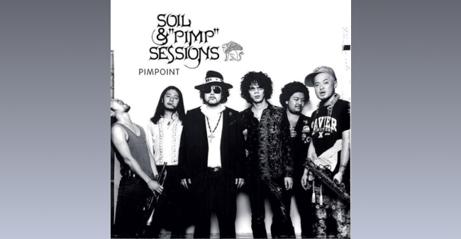 Soil & Pimp Sessions "Pimpoint"