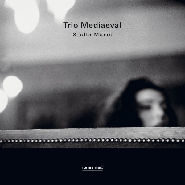 Trio Mediaeval "Stella Maris"