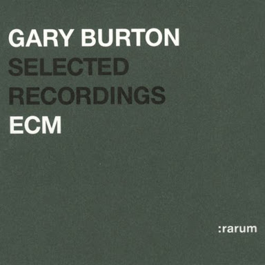 Gary Burton "Selected recordings"