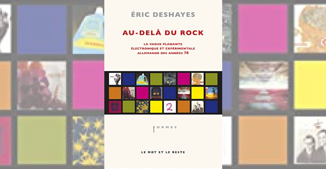 Eric Deshayes "Au-delà du rock"