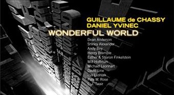Guillaume de Chassy et Daniel Yvinec "Wonderful world"