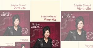 Brigitte Giraud "Vivre Vite" (Editions Flammarion)