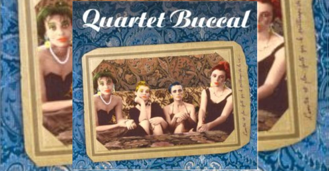 Quartet Buccal "Quartet Buccal"