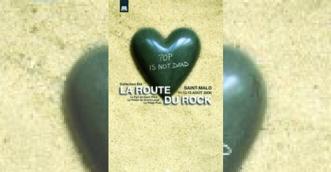 La Route du Rock, Saint Malo, 11, 12 et 13 août 2006